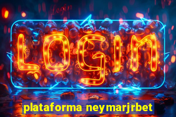 plataforma neymarjrbet